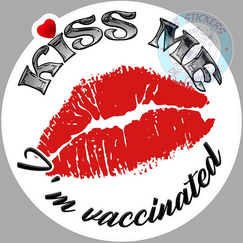 KISS ME I'M VACCINATED VB012